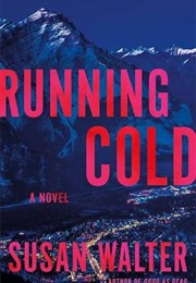 Running Cold (Susan Walter)