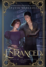 Entranced (Sylvia Mercedes)