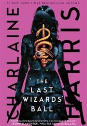 The Last Wizards' Ball (Charlaine Harris)