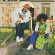 The Whole World'—Outkast Ft. Killer Mike (2001)