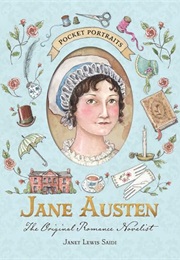 Jane Austen: The Original Romance Novelist (Janet Lewis Saidi)