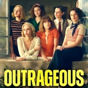 Outrageous