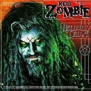 Hellbilly Deluxe - Rob Zombie (1998)