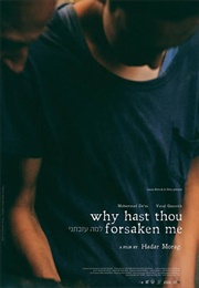 Why Hast Thou Forsaken Me (2015)