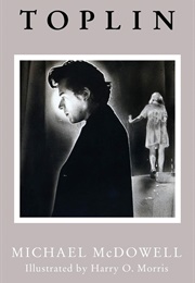 Toplin (Michael Mcdowell)