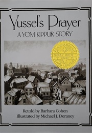 Yussel's Prayer: A Yom Kippur Story (Barbara Cohen/Michael J. Deraney)