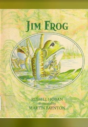 Jim Frog (Russell Hoban)