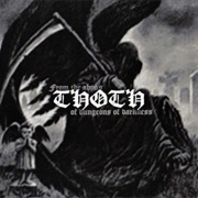 Thoth - From the Abyss of Dungeons and Darkness