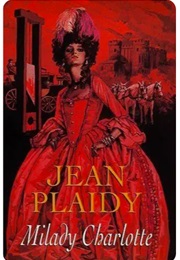 Milady Charlotte (Jean Plaidy)
