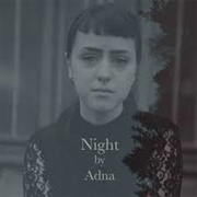 Night - Adna