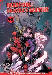 Deadpool: Dracula's Gauntlet (Hachette Partworks Collection)