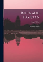 India and Pakistan: A Political Analysis (Hugh Tinker)