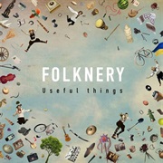 Folknery - Useful Things