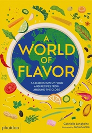 A World of Flavor (Gabrielle Langholtz)