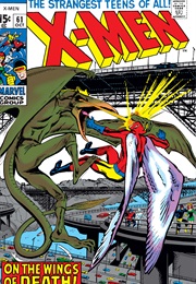 The Uncanny X-Men #61 (Roy Thomas & Neal Adams)