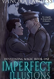 Imperfect Illusions (Vanora Lawless)