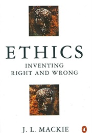 Ethics (J L MacKie)