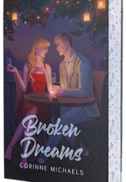 Broken Dreams (Corinne Michaels)