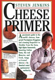 Cheese Primer (Steven Jenkins)