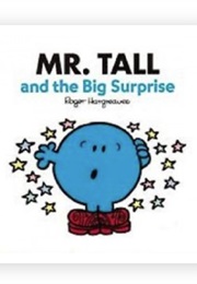 Mr. Tall and the Big Surprise (Roger Hargreaves)