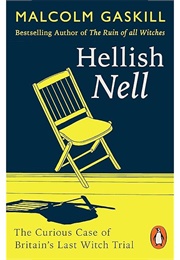 Hellish Nell (Malcolm Gaskell)