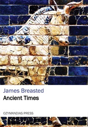 Ancient Times (James Breasted)
