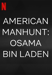 American Manhunt: Osama Bin Laden (2025)