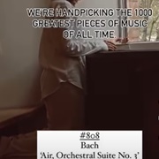 #808 Orchestral Suite Number 3 Air by Johann Sebastian Bach