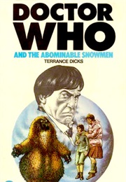 Doctor Who and the Abominable Snowmen (Terrance Dicks)