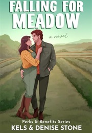 Falling for Meadow (Kels & Denise Stone)