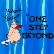 S1.E21: Podunk Possum in One Step Beyond