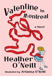 Valentine in Montreal (Heather)