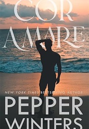 Cor Amare (Pepper Winters)