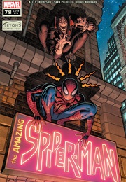 The Amazing Spider-Man #78 (Kelly Thompson & Sara Pichelli)