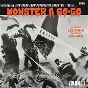 Monster a Go-Go: Teen Trash From Psychedelic Tokyo '66 - '69 (Vol. 1)
