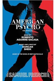 American Psycho (Aguirre-Sacasa, Roberto / Sheik, Duncan)