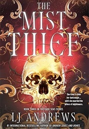 The Mist Thief (L.J. Andrews)