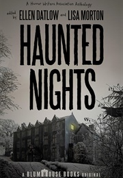 Haunted Nights (Ellen Datlow and Lisa Morton)