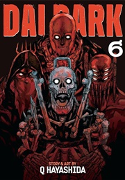 Dai Dark Volume 6 (Q. Hayashida)