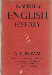 The Spirit of English History (Rowse, A.L.)