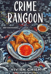 Crime Rangoon (Vivien Chien)