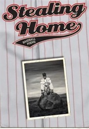 Stealing Home (Dwayne Brenna)