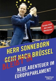 Herr Sonneborn Bleibt in Brüssel (Martin Sonneborn)