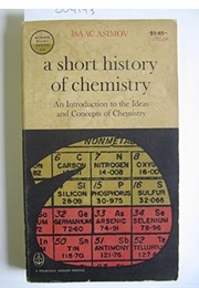 A Short History of Chemistry (Isaac Asimov)