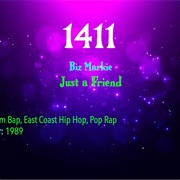 -#7632 Just a Friend by Biz Markie