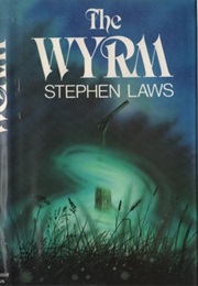 The Wyrm (Stephen Laws)