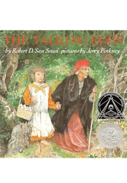 The Talking Eggs: A Folktale From the American South (Robert D. San Souci      Ill. Jerry Pinkney)
