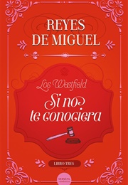 Si No Te Conociera (Reyes De Miguel)