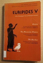 Euripides V (Eds. David Grene and Richmond Lattimore)