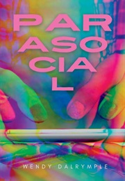 Parasocial (Wendy Dalymple)